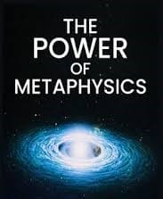 Unleashing the Power of Metaphysics: A Journey into the Miraculous Universe Within